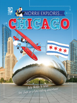 cover image of Norrie Explores… Chicago
